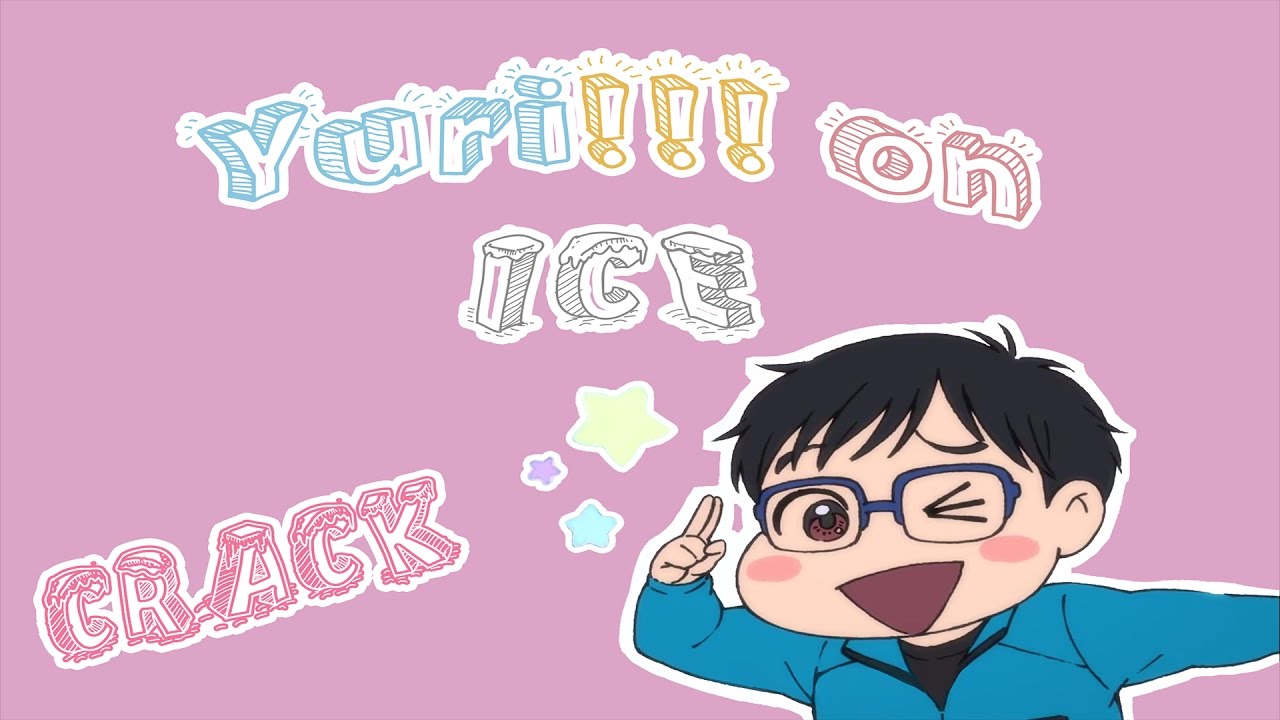 Yuri!!! on Ice - CRACK (Spanglish)