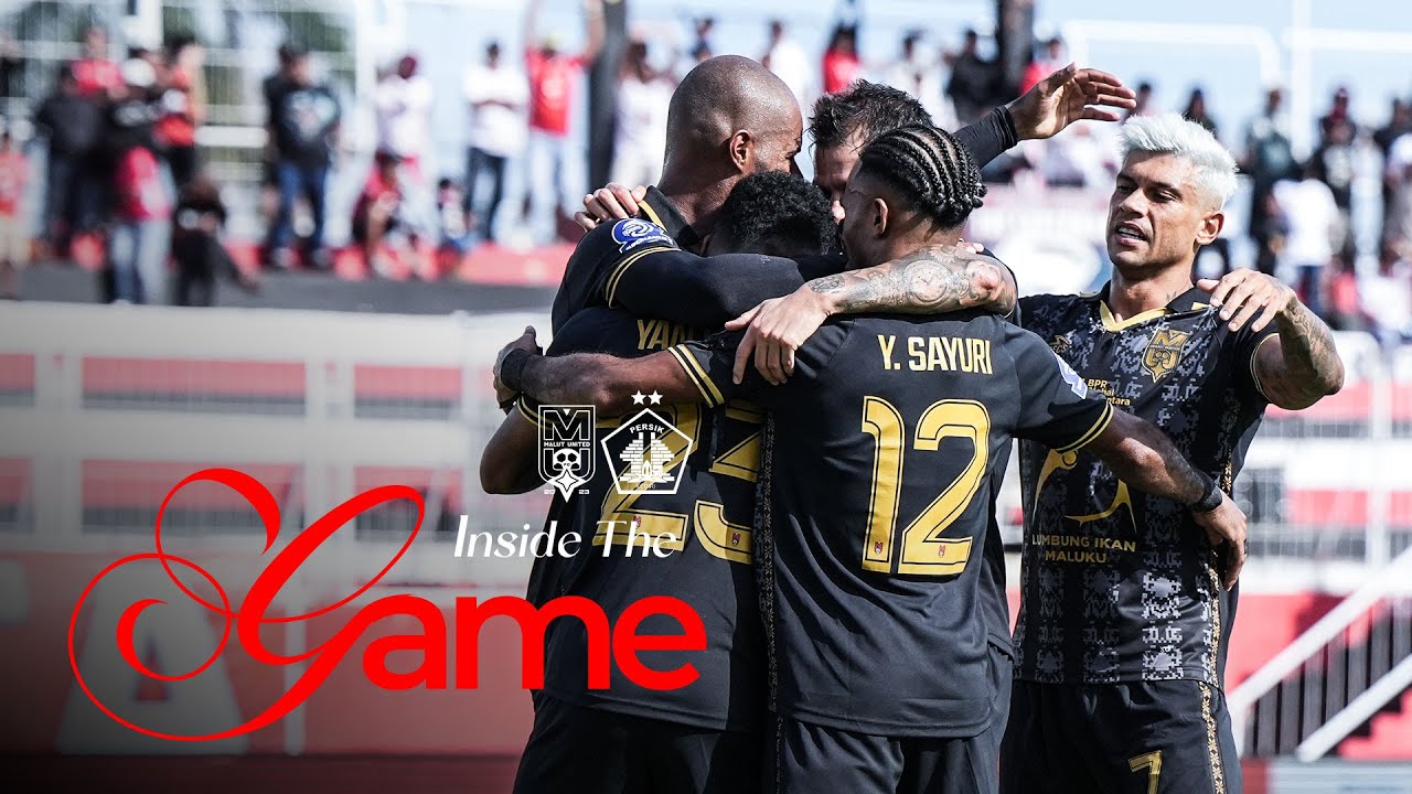 INSIDE THE GAME | Malut United vs Persik Kediri - BRI Super League 2025/2026