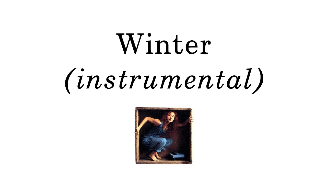 05. Winter (instrumental cover) - Tori Amos