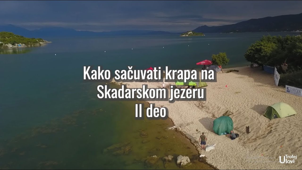 Ulovi Trofej - Kako sacuvati krapa na Skadarskom Jezeru II deo