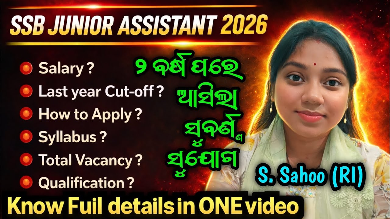 SSB junior assistant 2026 all details | Last year cutoff ? Salary? Vacancy? Syllabus?Exam pattern. 