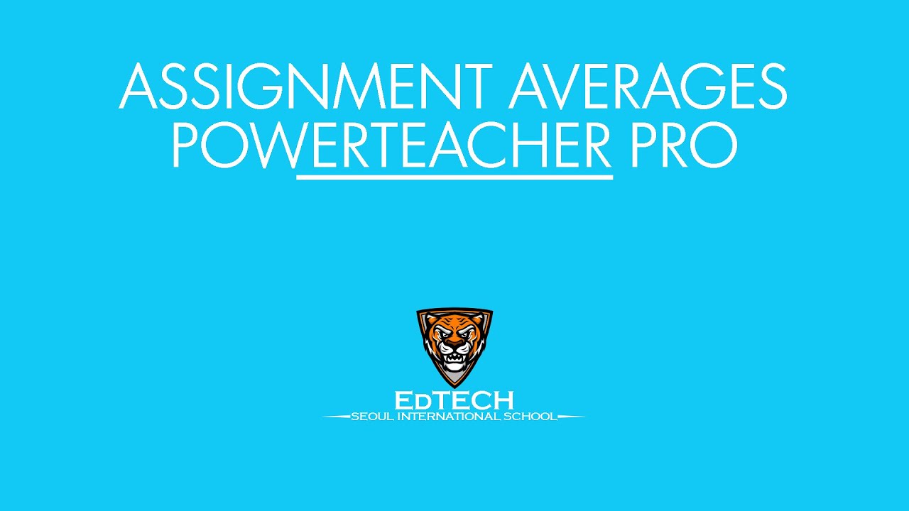 PowerTeacher Assignment Averages & Filter - Scoresheet View
