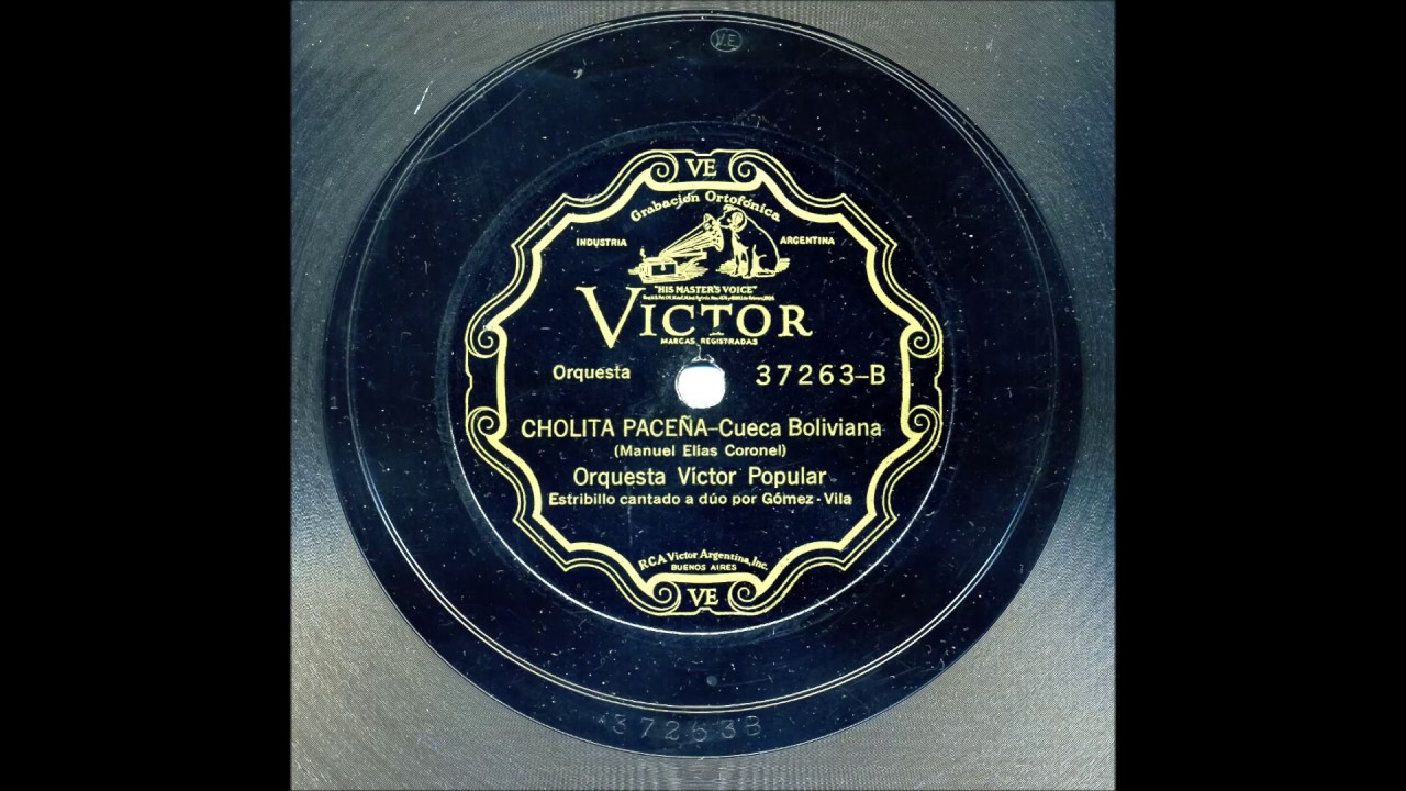 Cholita Paceña - Cueca (1932) - Manuel Elías Coronel (Colección Ajayus de Antaño)
