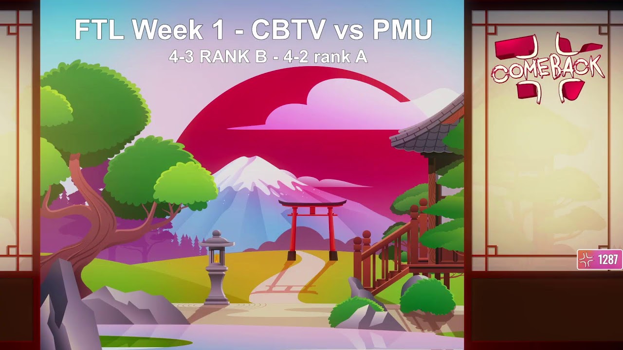 [FR] FTL Week 1 - CBTV vs PMU