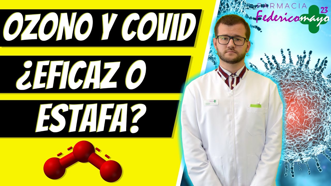 Ozono, desinfección y Coronavirus ¿Eficaz o estafa?