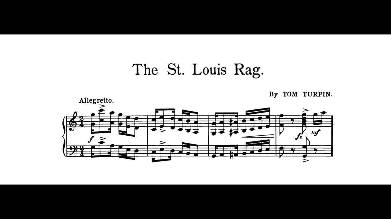 Tom Turpin - The St. Louis Rag (1903)