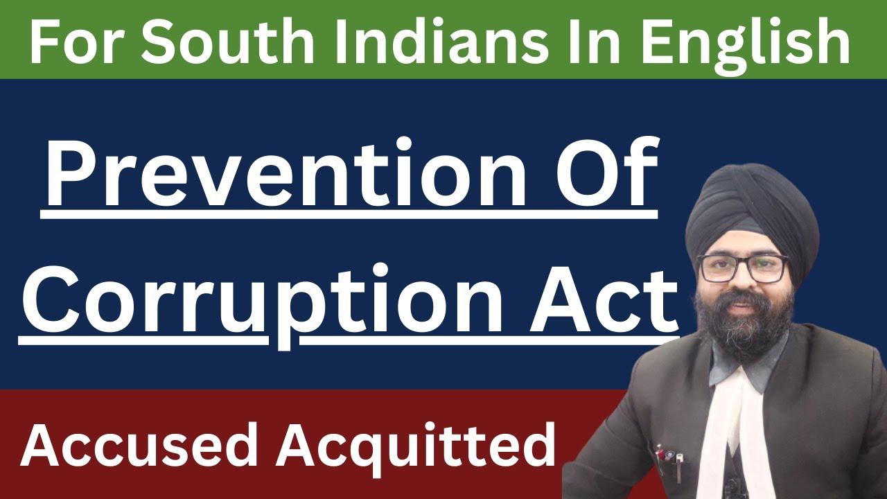 Prevention Of Corruption Act Accused Acquitted For South Indians In English | 2023 | Dr. Jinesh Soni