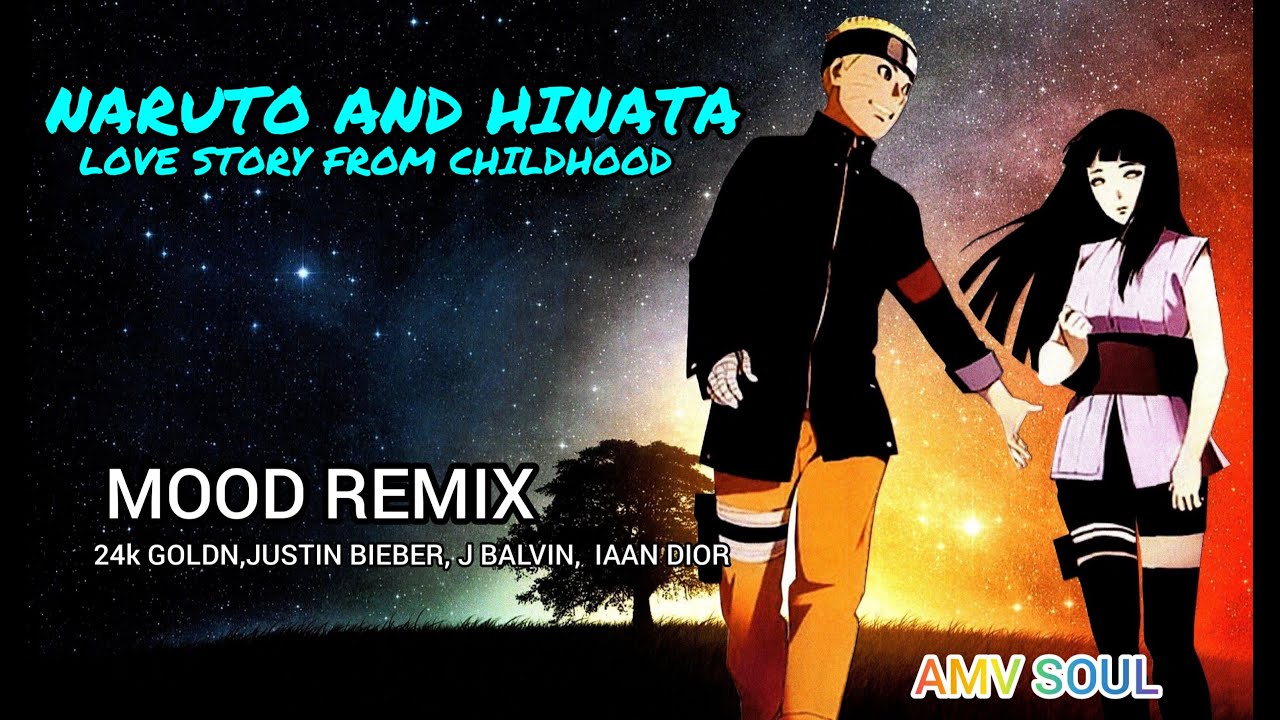 Naruto x Hinata「Anime MV」「Mood Remix」
