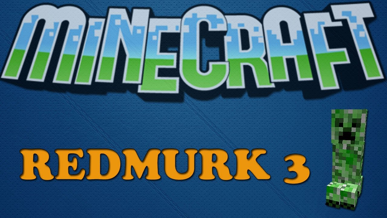 REDMURK Episodio [3/3] - Modo Aventura MINECRAFT
