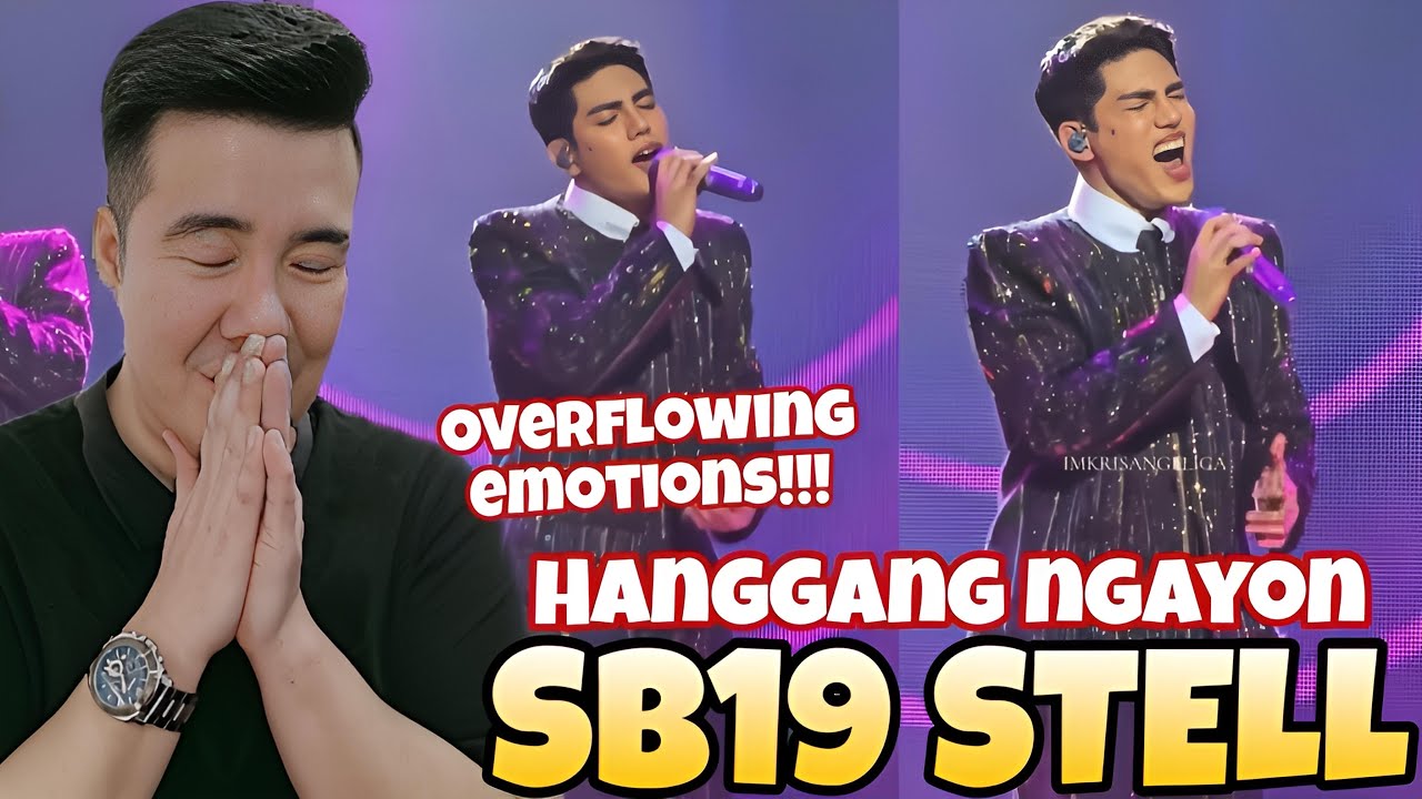 [REACTION] SB19 Stell sings ''HANGGANG NGAYON''