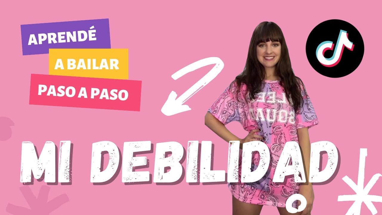 TUTORIAL TIK TOK DANCE | MI DEBILIDAD - María Becerra