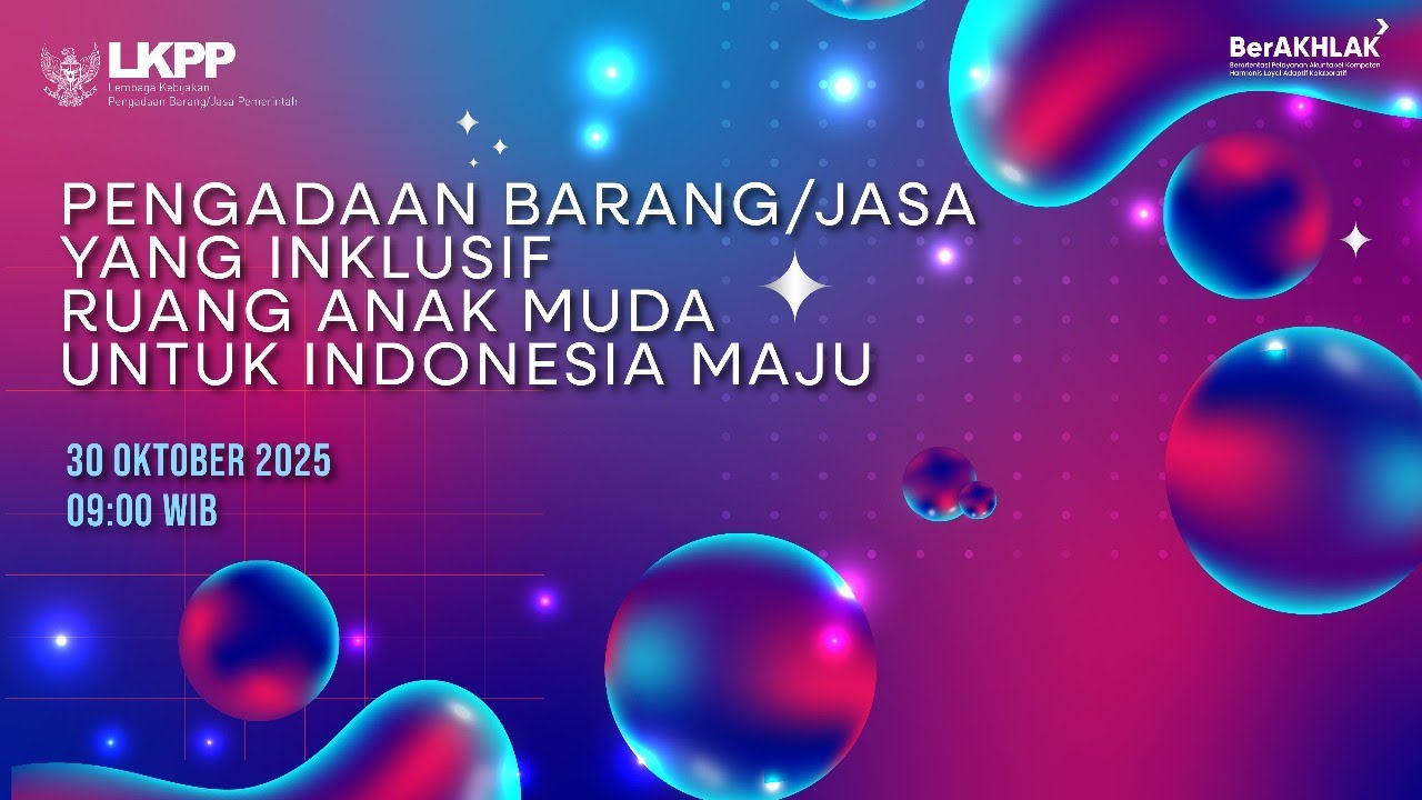 Pengadaan Barang/Jasa yang Inklusif Ruang Anak Muda untuk Maju