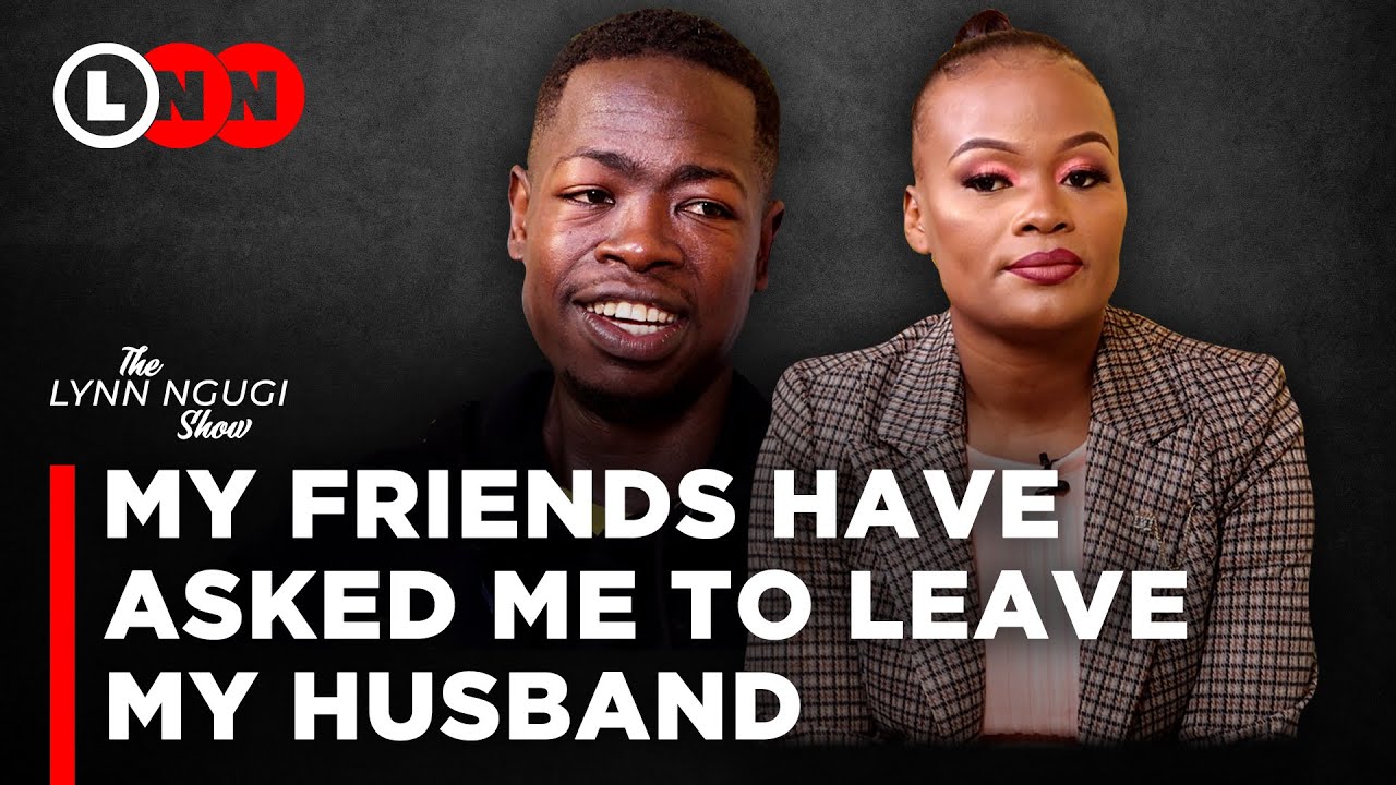 I will not leave my husband at his worst, he gave me the best life he could | Racheal Otuoma | LNN
