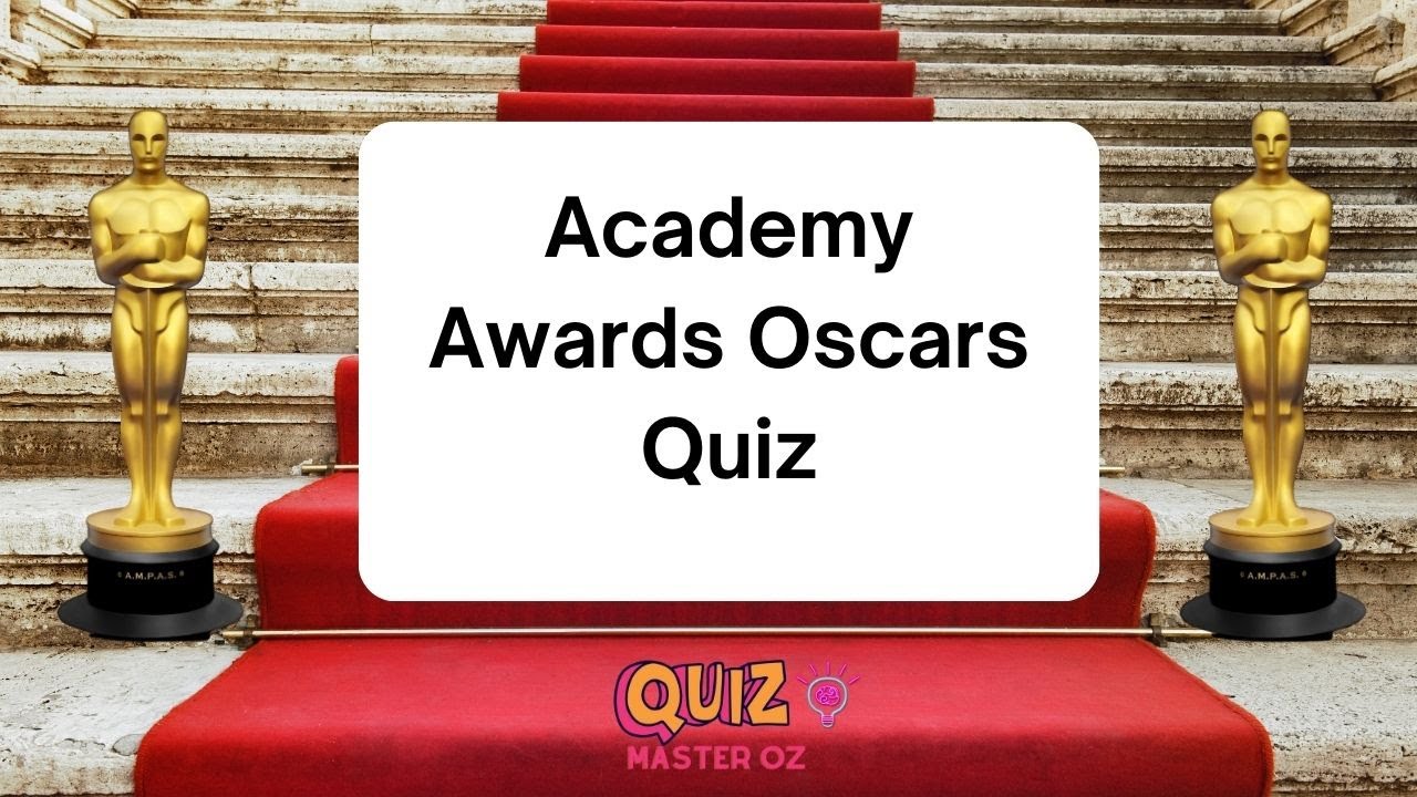 📽️ ⭐THE OSCARS QUIZ| 42 Questions| The Academy Awards Trivia #oscars2024  #pubquiz