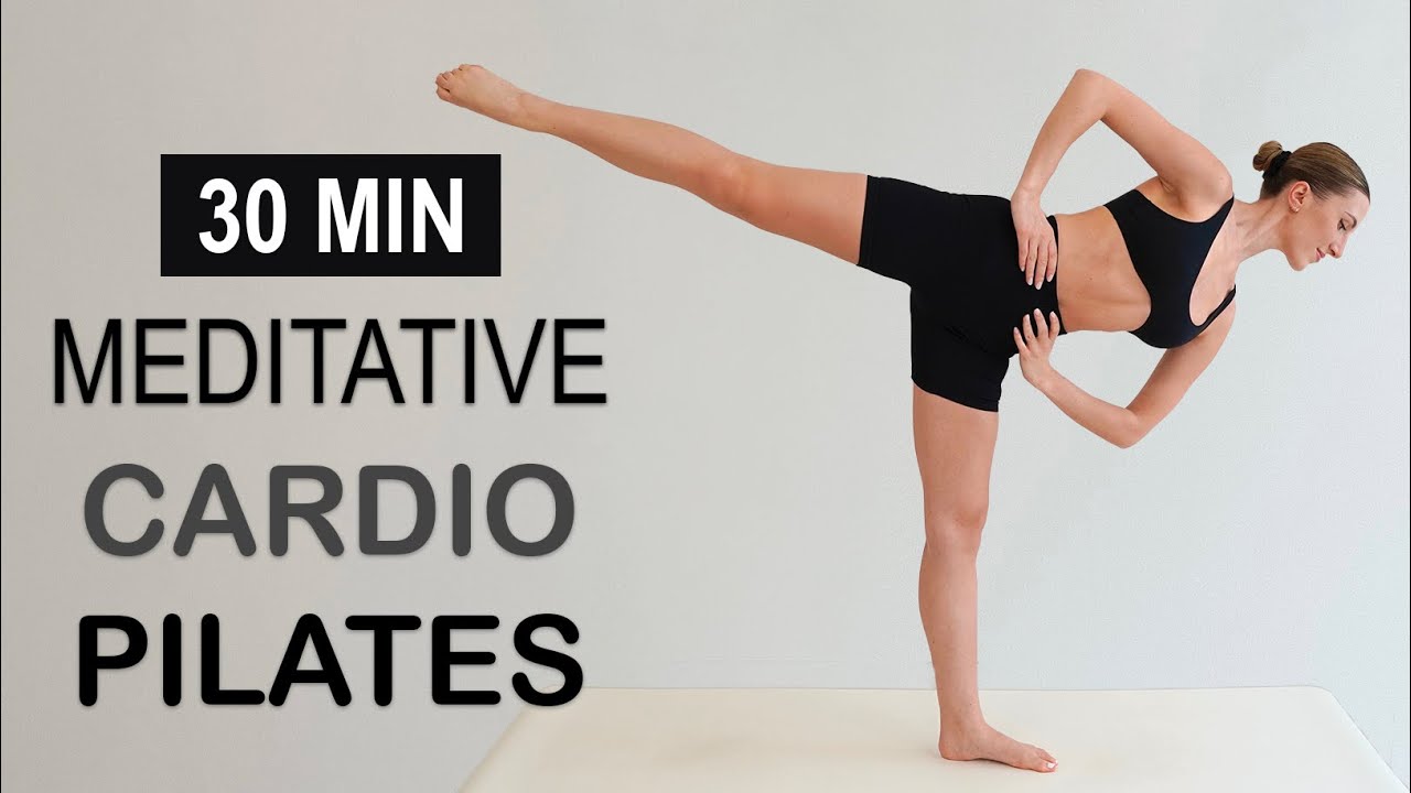 30 Min MEDITATIVE CARDIO PILATES for Fat Loss + Muscle Strength | No Repeat, Warm Up + Cool Down
