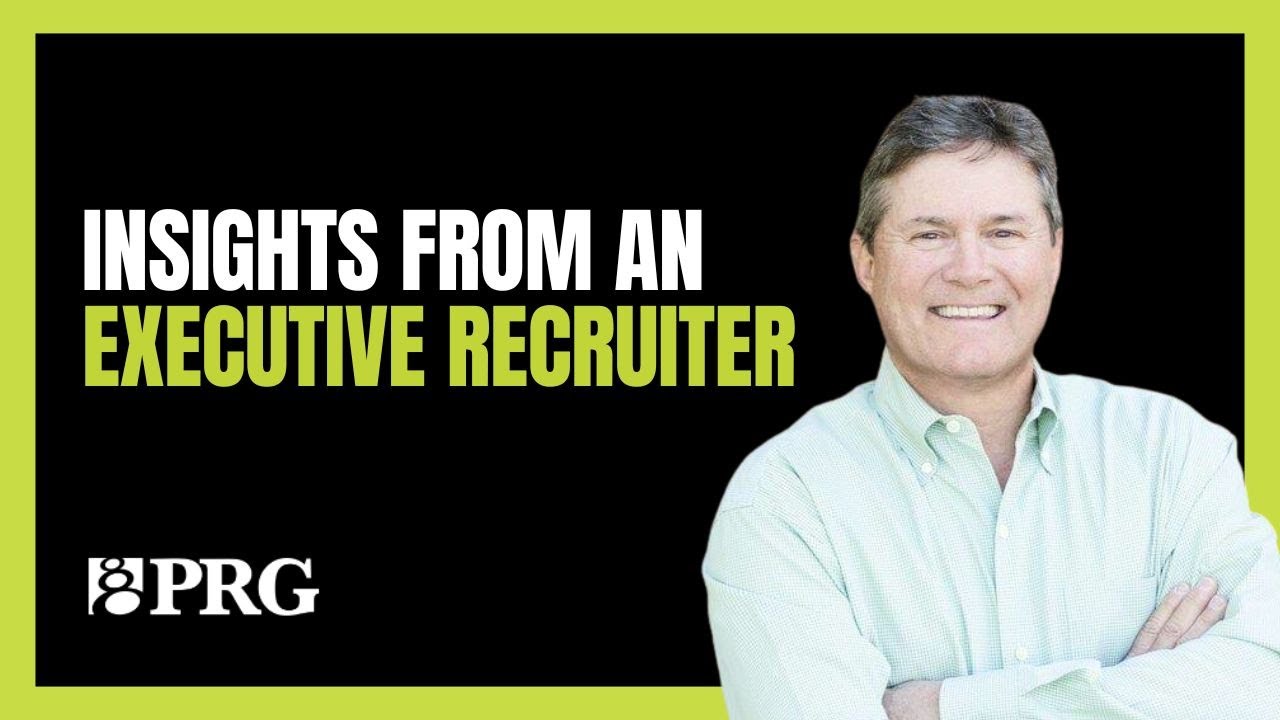 Insights From An Executive Recruiter with Rick Kloete