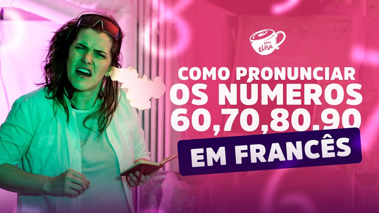 Como contar de 10 a 100 em francês