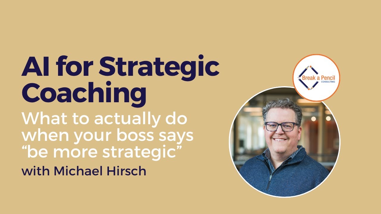 AI for Strategic Coaching: What to actually do when your boss says 