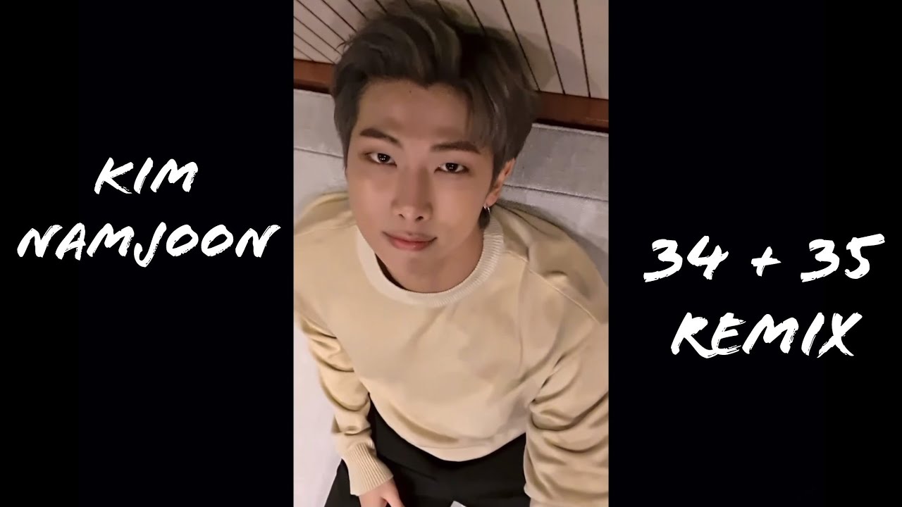 34+35 Remix FMV - BTS Kim Namjoon