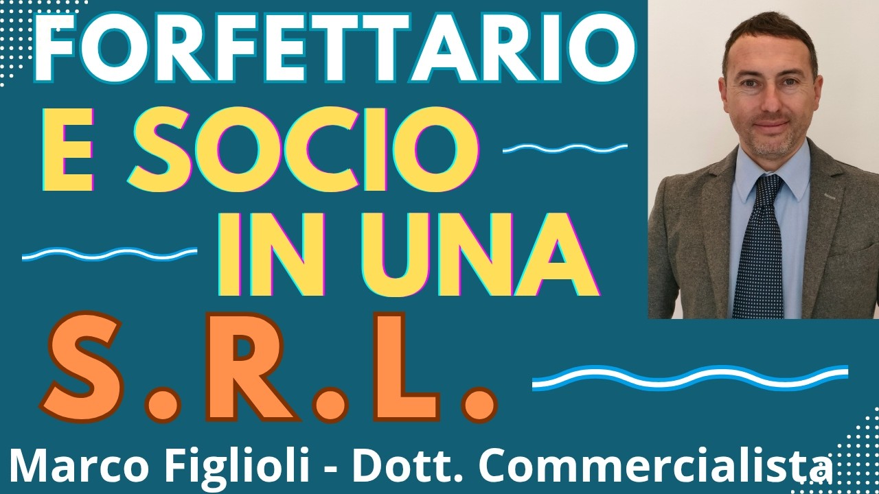 FORFETTARIO E SOCIO IN UNA SRL