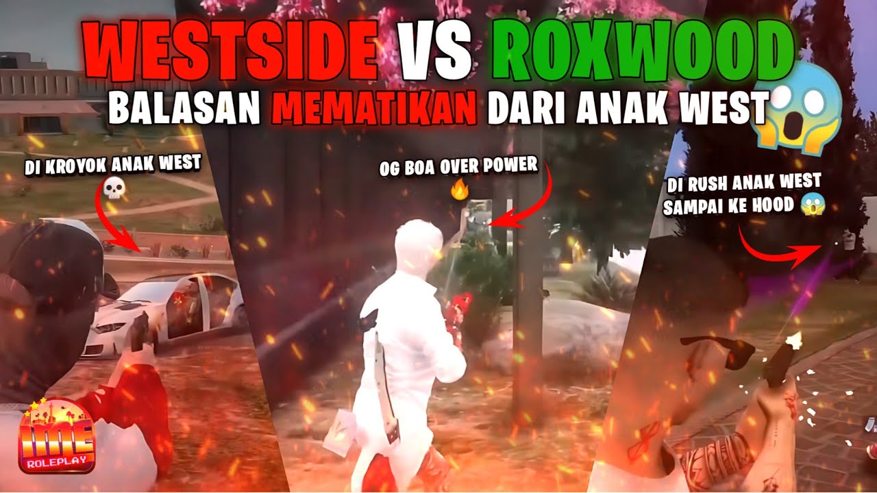 WESTSIDE VS ROXWOOD🔥PERANG PANAS😱BALASAN MEMATIKAN DARI ANAK WEST💀- GTA V ROLEPLAY #imeroleplay #ime