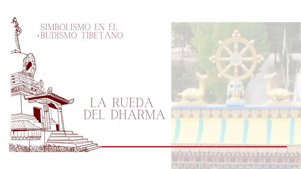 LA RUEDA DEL DHARMA