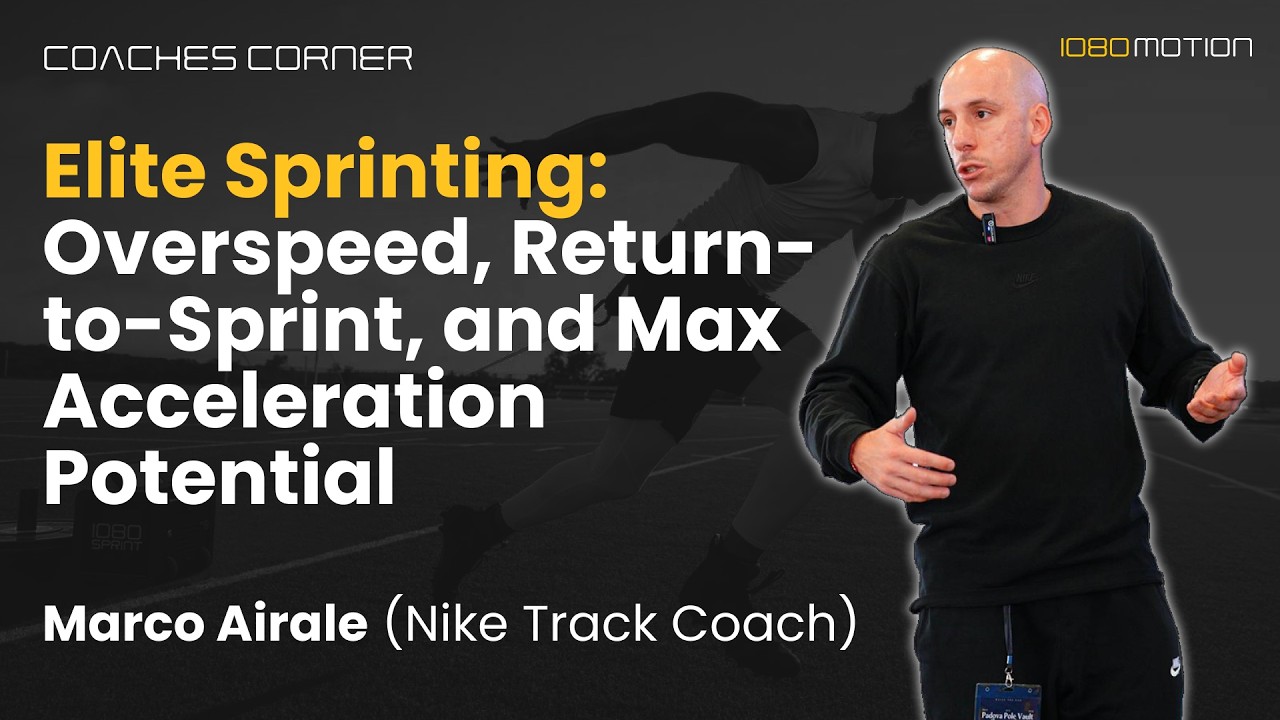 Assisted Sprinting vs Overspeed, Return-to-Sprint, and Max Acceleration Potential with Marco Airale