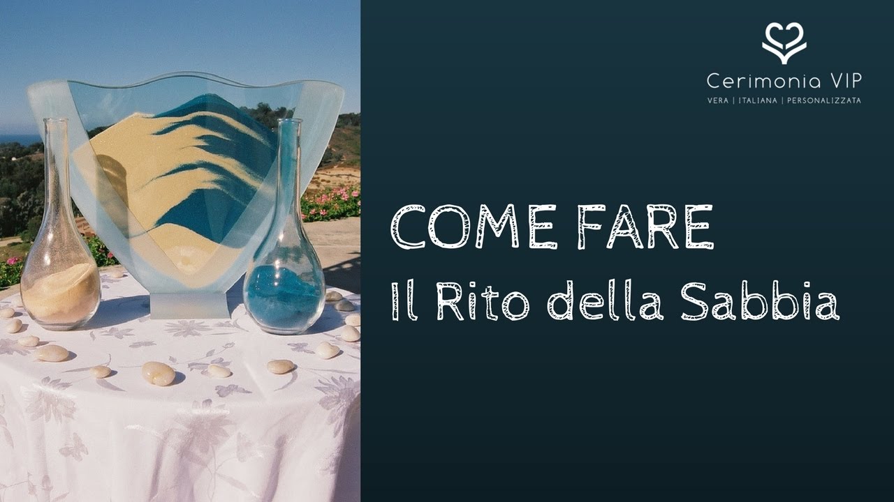 [Cerimonie Nuziali] Il Rito della Sabbia - Unity Sand