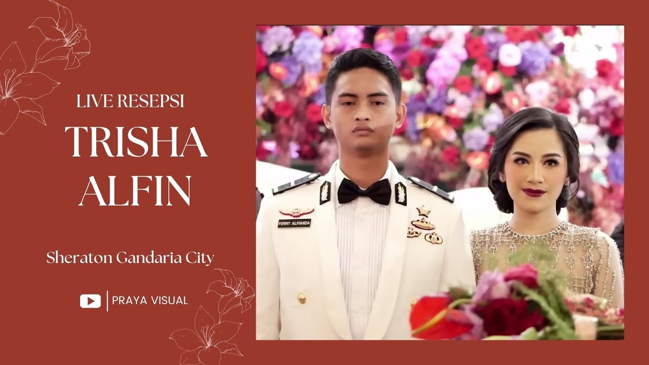 LIVE - Resepsi Trisha & Alfin di Sheraton Gandaria City
