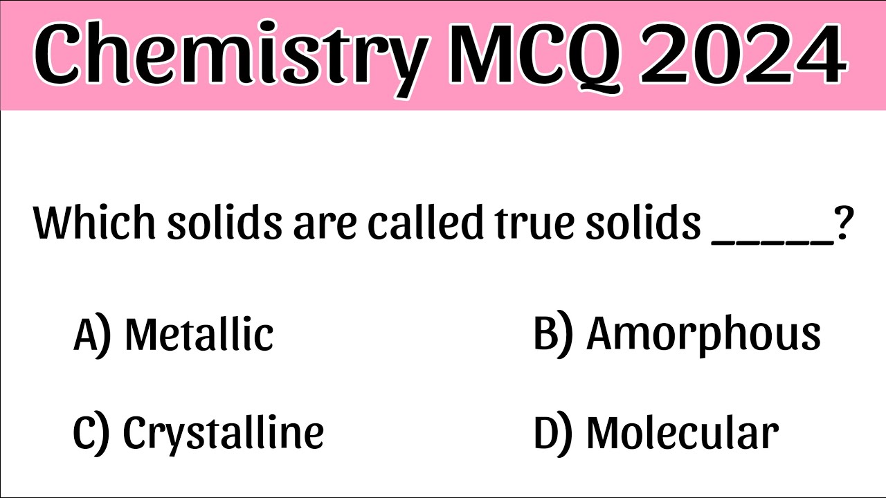 Chemistry MCQ | Chemistry mcq 2024 | chemistry mcq for all competitive exam
