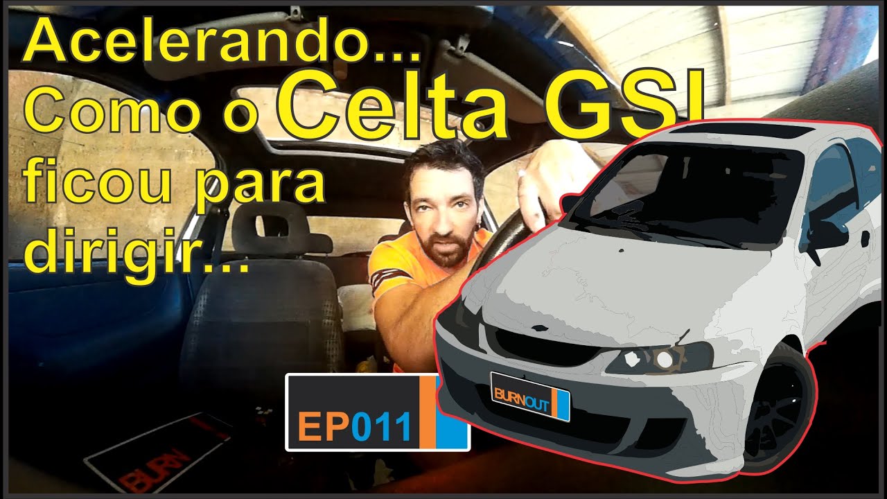 Celta GSi | Andando com o carro e explanando varias coisas   - BURNOUT 011