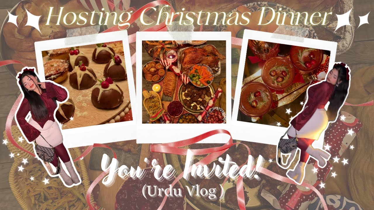 Come Host A Christmas Dinner Party With Me!🎄🍽️ | Urdu Vlog