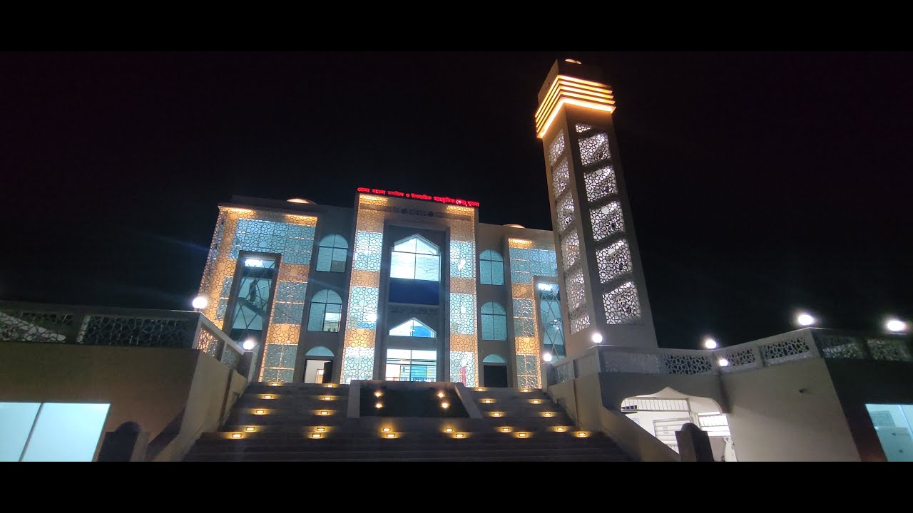 খুলনা মডেল মসজিদ ও ইসলামিক সাংস্কৃতিক কেন্দ্র । উদ্বোধন কাল ।  আলোক সজ্জা । Khulna Model Mosque