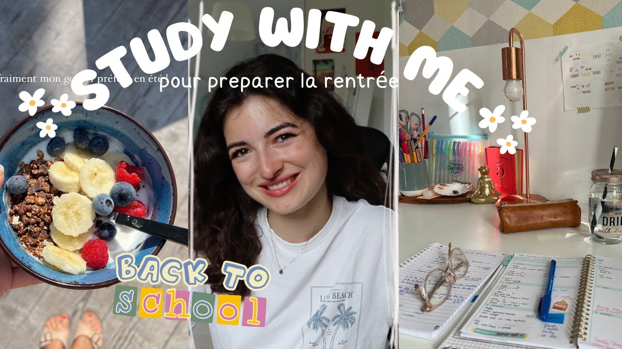 STUDY WITH ME POUR PRÉPARER LA RENTRÉE // back to school