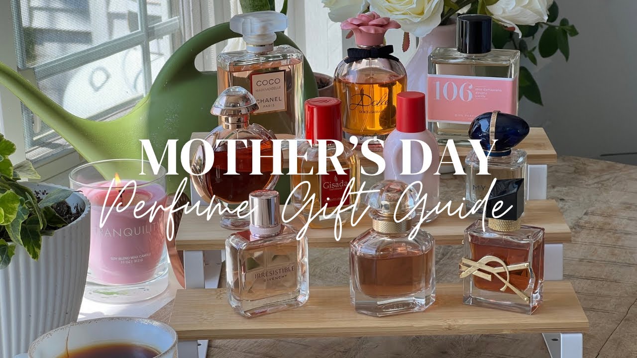 Top 10 Perfumes for Mother’s Day 2025 | From My Personal Collection