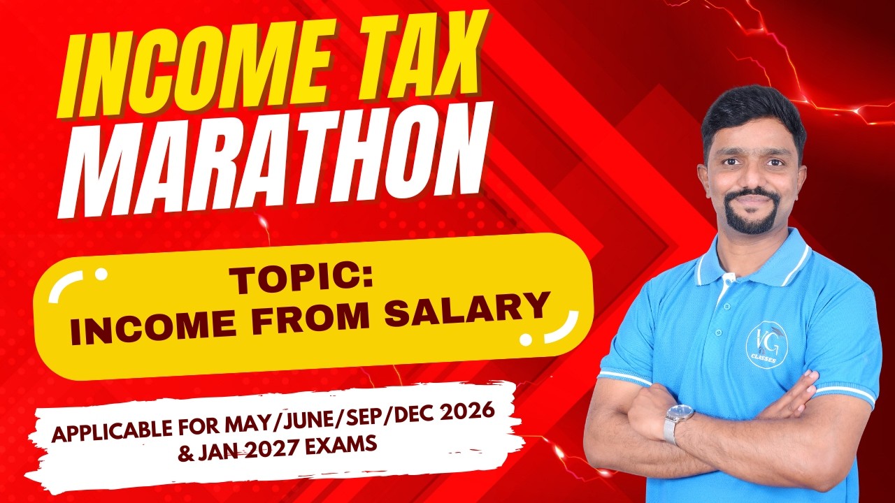 Income from Salary | Income Tax Marathon | Complete Direct Tax Revision in English for CA, CS & CMA