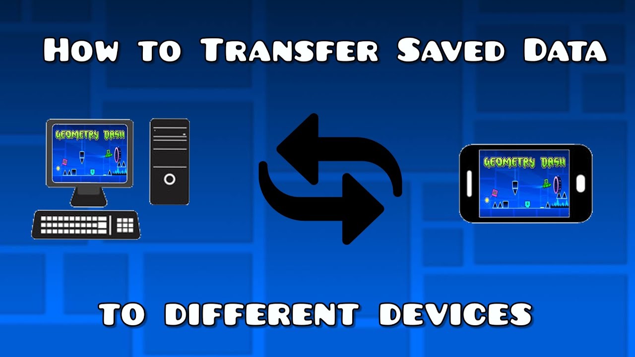 How to Transfer your Saved Data Between Devices in Geometry Dash!