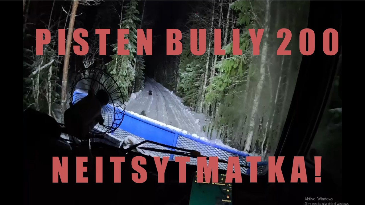 PISTEN BULLY 200 - Fixailua & Neitsytmatka