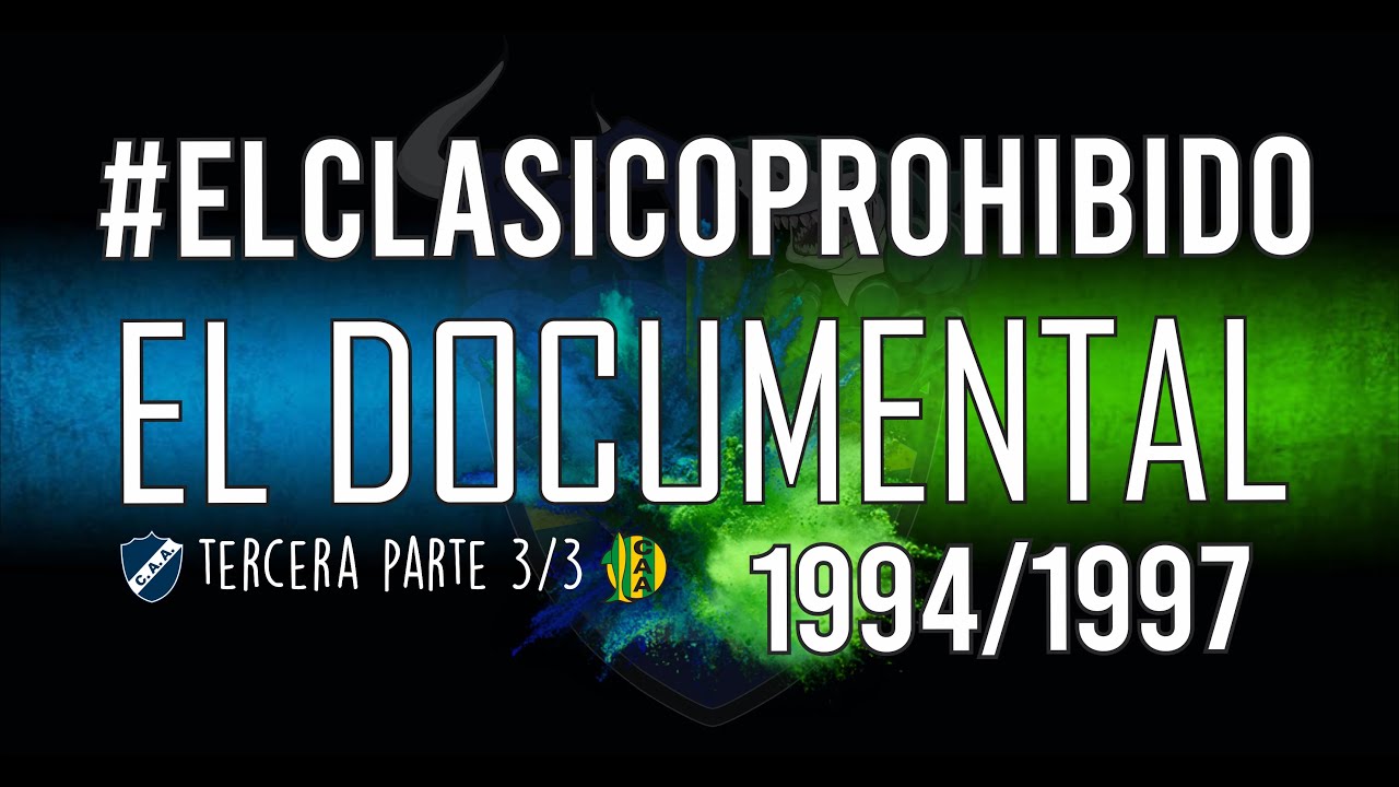 El Clasico Prohibido El Documental parte 3