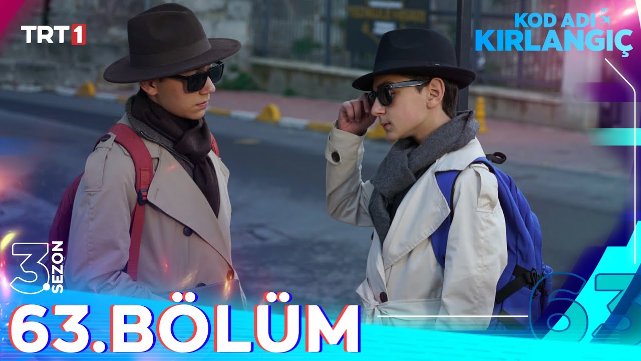 Kod Adı Kırlangı&ccedil; 63. B&ouml;l&uuml;m @trt1
