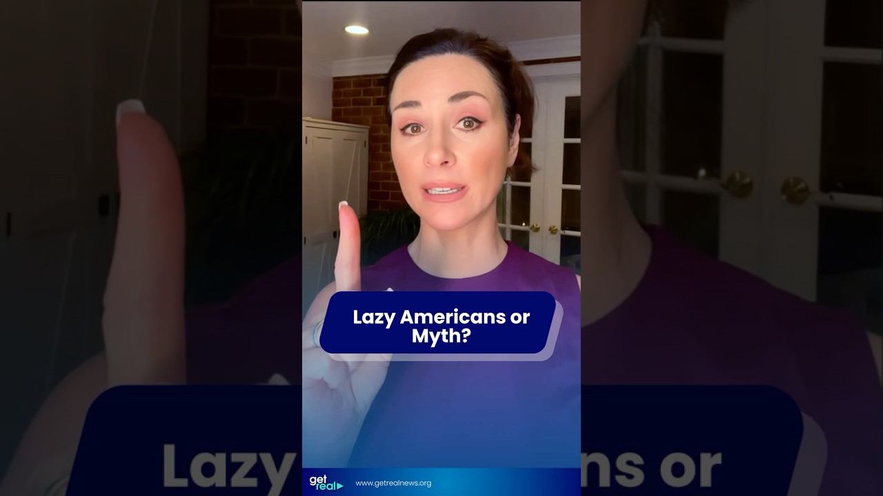 Lazy Americans or Myth?