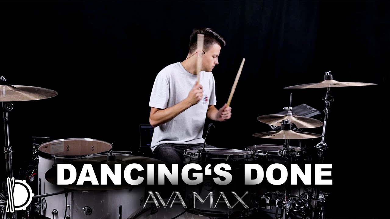 Dancing’s Done - Ava Max | Drum Cover