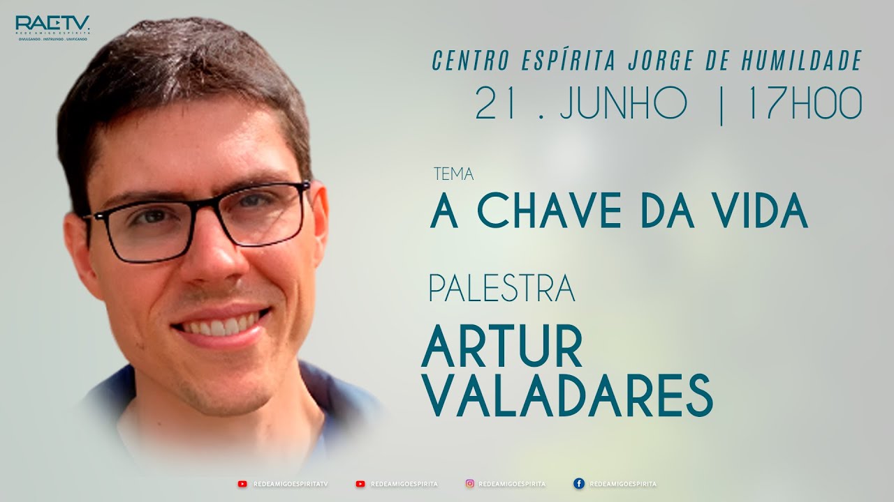 A chave da VIDA - Artur Valadares