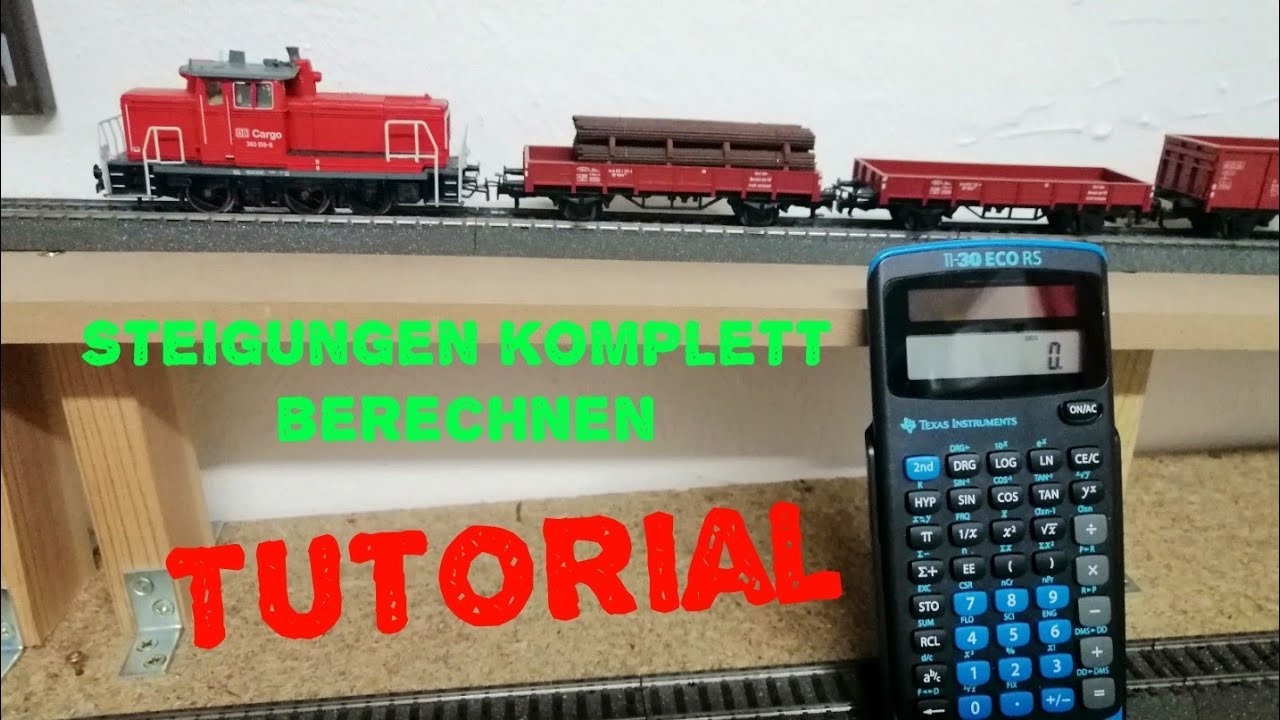#3Tutorial Steigungen berechnen |Let´s Modellbahn