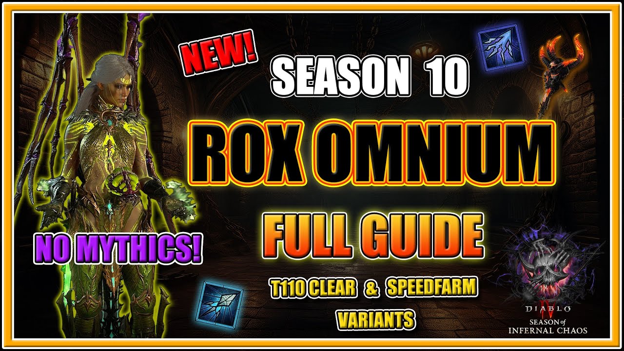 Руководство по сборке Rox Omnium Mythics: Breakdown Pit T110 — Сезон 10, Diablo 4