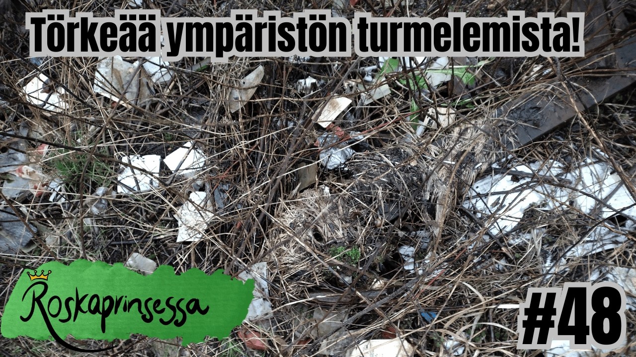 #48 Tämä on YMPÄRISTÖRIKOS! – Environmental crime, JUST SHOCKING!!