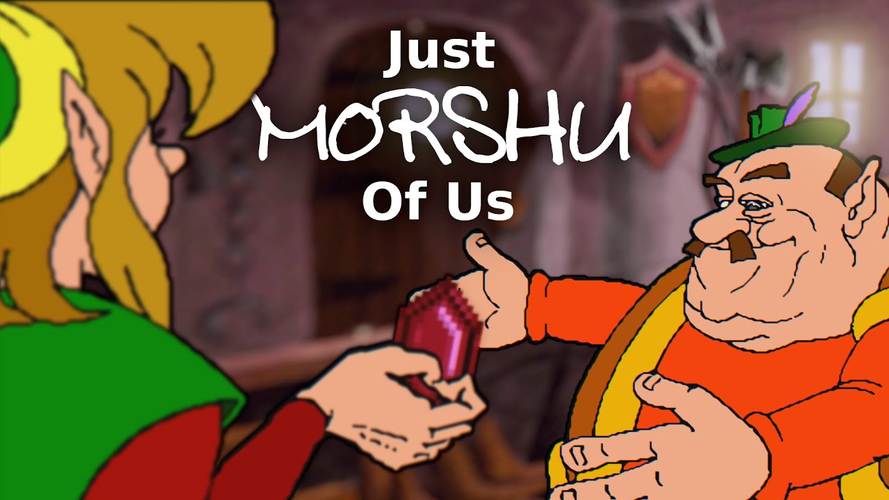 Just Morshu Of Us (хорошая концовка)