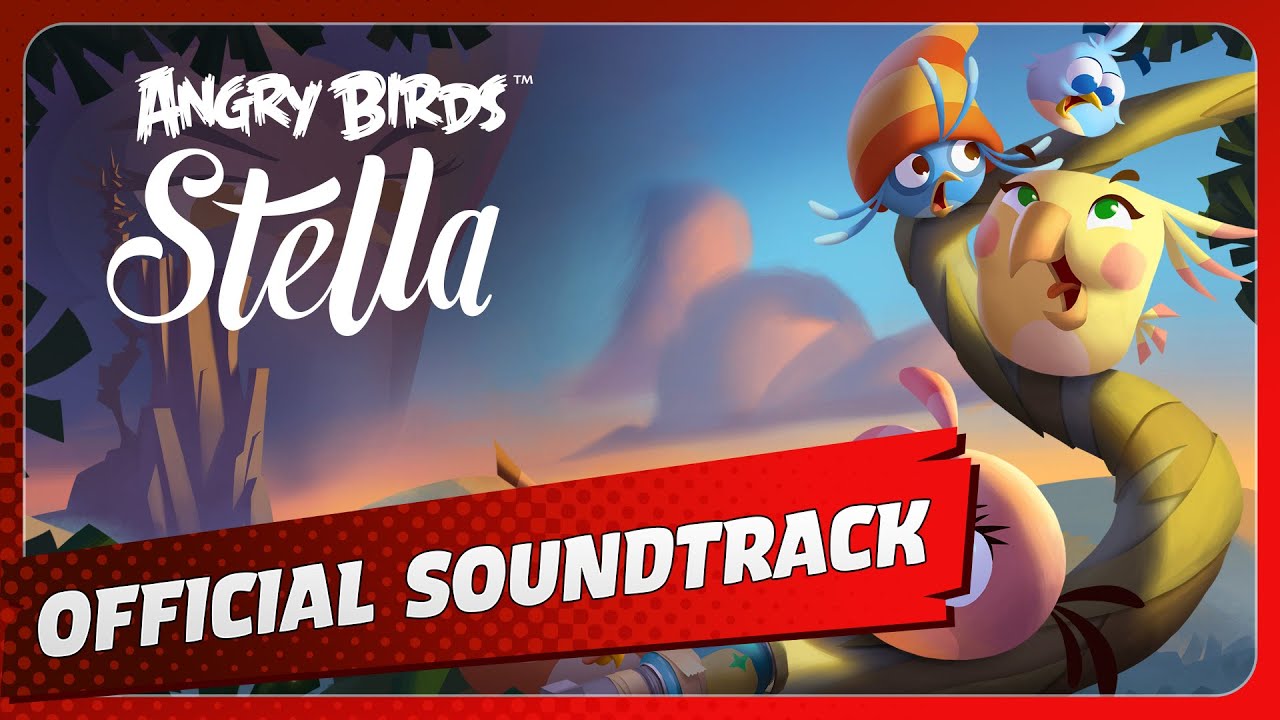 Angry Birds Stella: Original Game Soundtrack