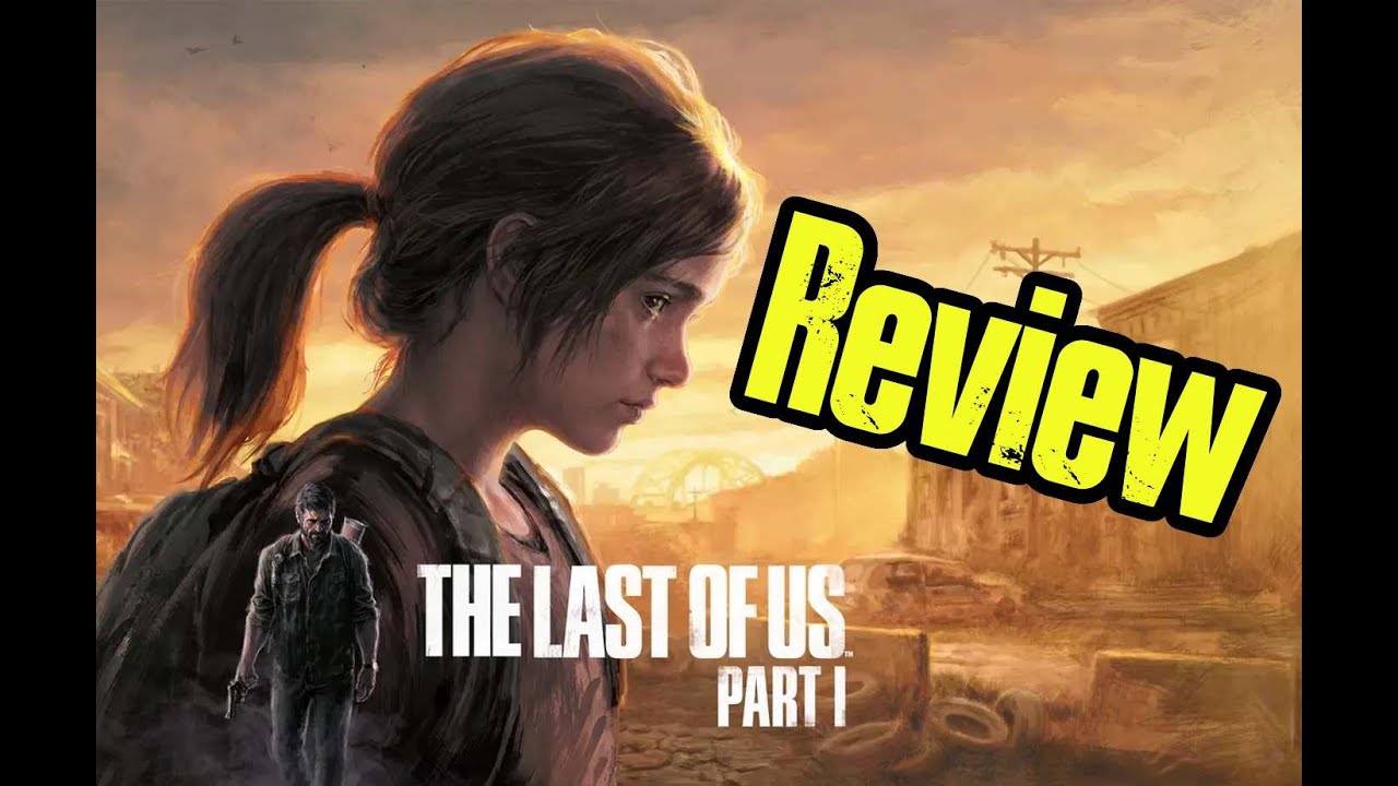 The Last of Us Part I Review – Brutal, Emotional, and Still Brilliant