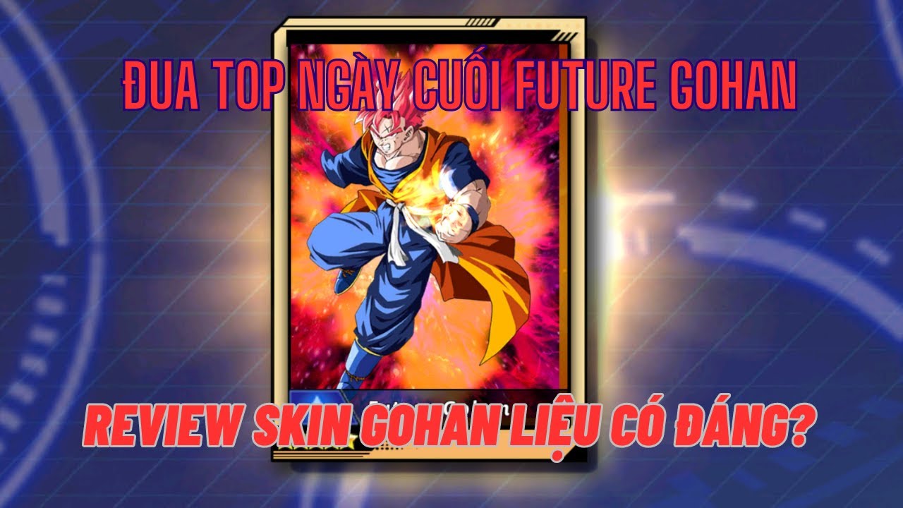 Rồng thần siêu cấp - Đua top Future Gohan cực căng thẳng - Bung toàn bộ túi đá rồng sẽ là bao nhiêu?